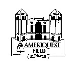 AMERIQUEST FIELD IN ARLINGTON