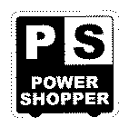 PS POWER SHOPPER