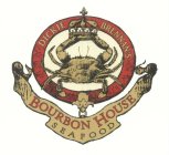DICKIE BRENNAN'S BOURBON HOUSE SEAFOOD