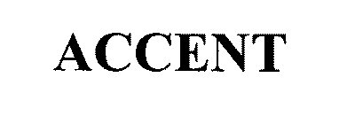 ACCENT