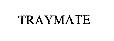 TRAYMATE