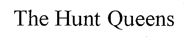THE HUNT QUEENS