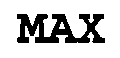 MAX