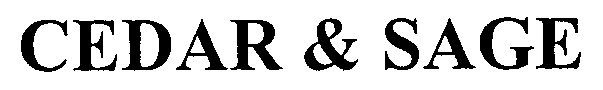 CEDAR & SAGE