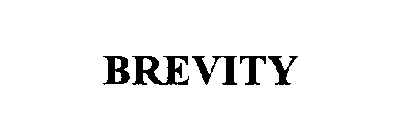 BREVITY