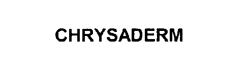 CHRYSADERM