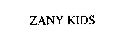 ZANY KIDS