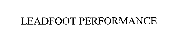 LEADFOOT PERFORMANCE