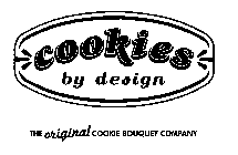 COOKIES BY DESIGN THE ORIGINAL COOKIE BOUQUET COMPANY