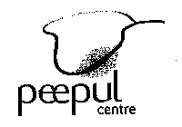 PEEPUL CENTRE