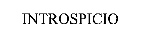 INTROSPICIO