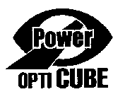 POWER OPTI CUBE