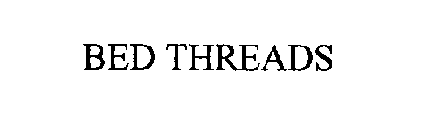 BED THREADS