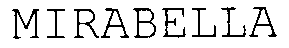 MIRABELLA