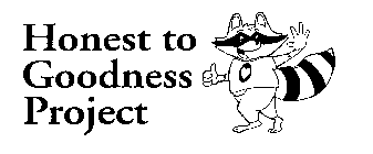 HONEST TO GOODNESS PROJECT