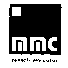 MMC MATCH MY COLOR