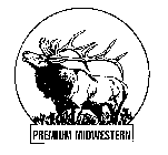 PREMIUM MIDWESTERN
