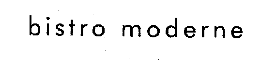 BISTRO MODERNE