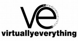 VE VIRTUALLYEVERYTHING