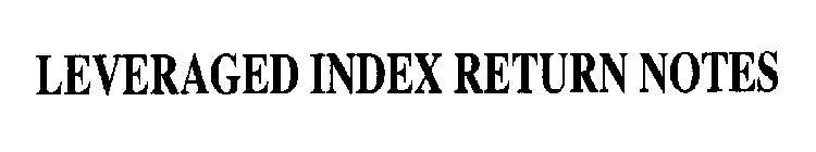 LEVERAGED INDEX RETURN NOTES