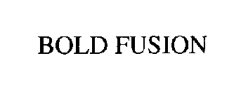 BOLD FUSION