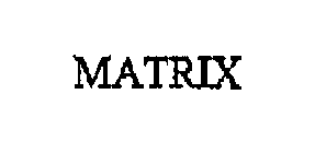 MATRIX