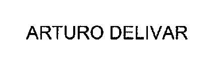 ARTURO DELIVAR