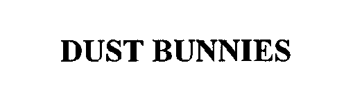 DUST BUNNIES