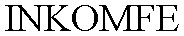INKOMFE