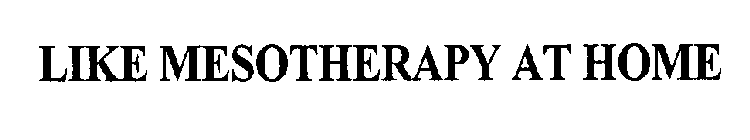 LIKE MESOTHERAPY AT HOME