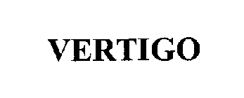 VERTIGO