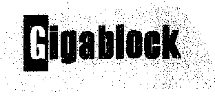 GIGABLOCK