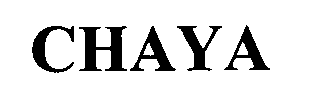 CHAYA