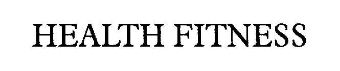 HEALTH FITNESS