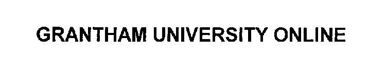 GRANTHAM UNIVERSITY ONLINE