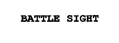 BATTLE SIGHT