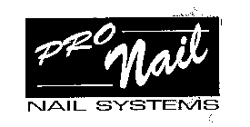 PRO NAIL NAIL SYSTEMS