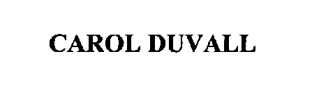 CAROL DUVALL