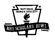 NATIONAL HONOR SOCIETY NHS SHOLARS' BOWL