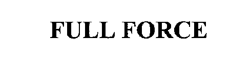 FULL FORCE