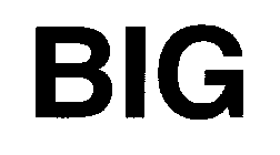 BIG