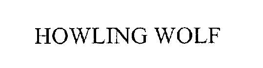 HOWLING WOLF