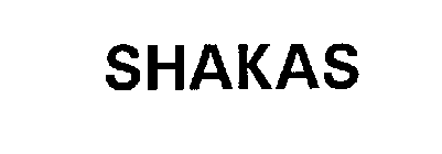 SHAKAS