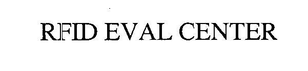 RFID EVAL CENTER