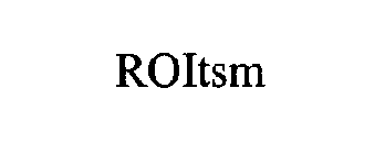 ROITSM