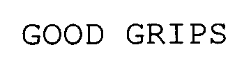 GOOD GRIPS