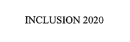 INCLUSION 2020