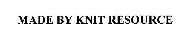 MADE BY KNIT RESOURCE