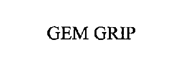 GEM GRIP