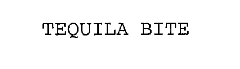 TEQUILA BITE